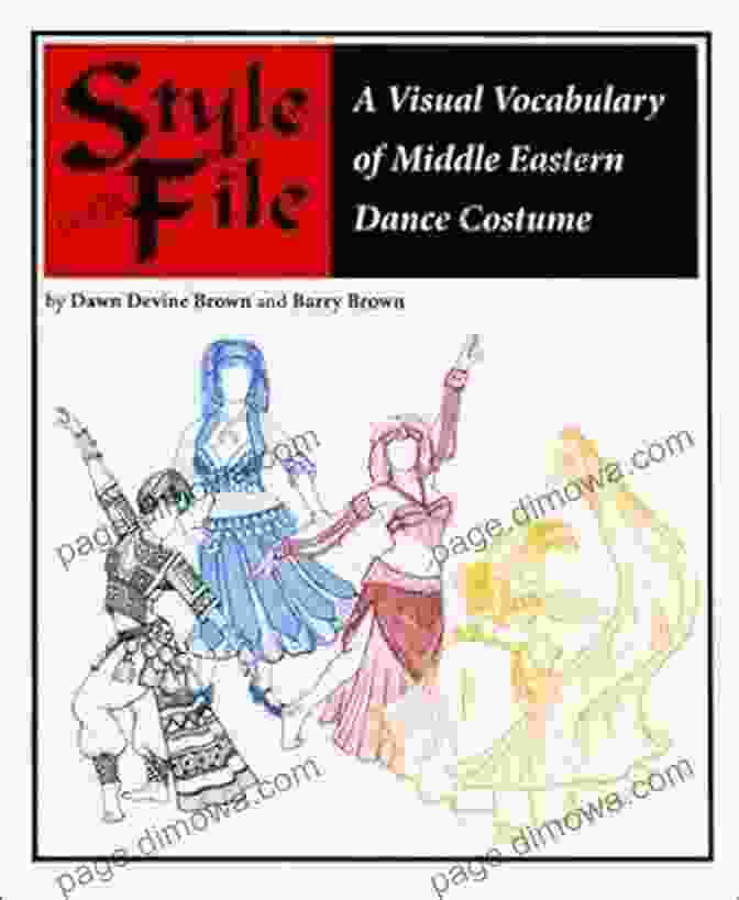 Dictionary Of Vocabulary For Middle Eastern Dancers Handbook Of Dance Terminology: Dictionary Of Vocabulary For Middle Eastern Dancers