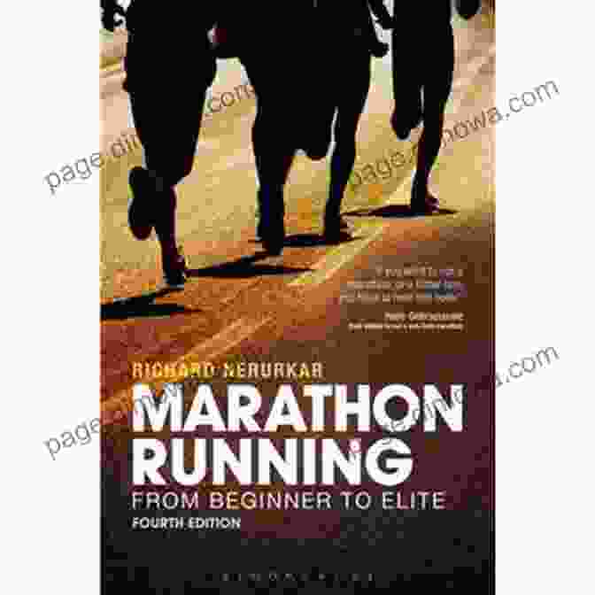 Marathon Running From Beginner To Elite 4th Edition Book Cover Marathon Running: From Beginner To Elite 4th Edition