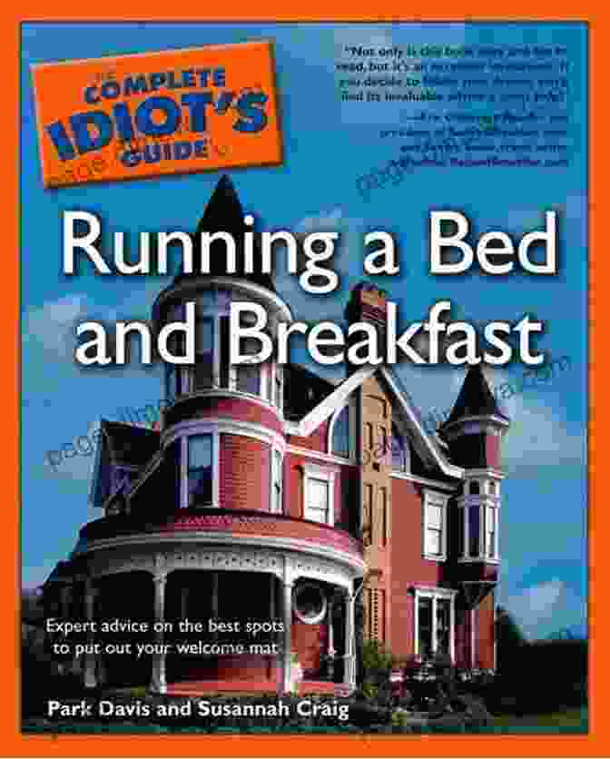 The Complete Idiot's Guide To Running A Bed And Breakfast Book Cover The Complete Idiot S Guide To Running A Bed Breakfast