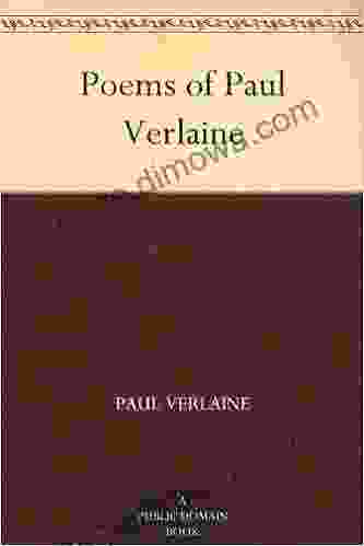 Poems Of Paul Verlaine Paul Verlaine