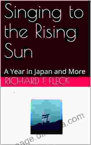 Singing To The Rising Sun: A Year In Japan And More