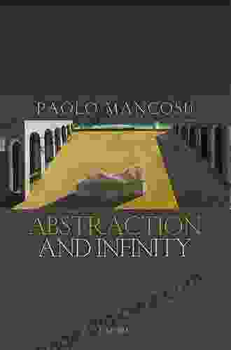 Abstraction And Infinity Paolo Mancosu