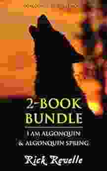 Algonquin Quest 2 Bundle: I Am Algonquin / Algonquin Spring (An Algonguin Quest Novel)