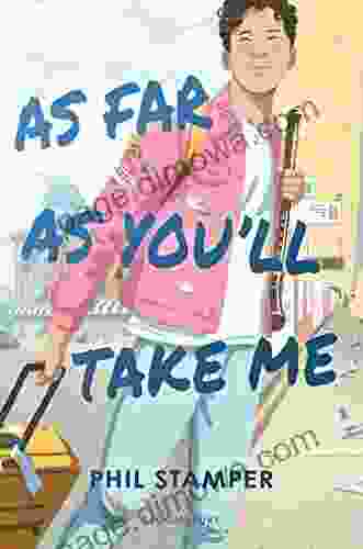 As Far As You Ll Take Me