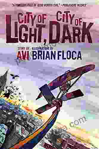 City Of Light City Of Dark: A Graphic Novel