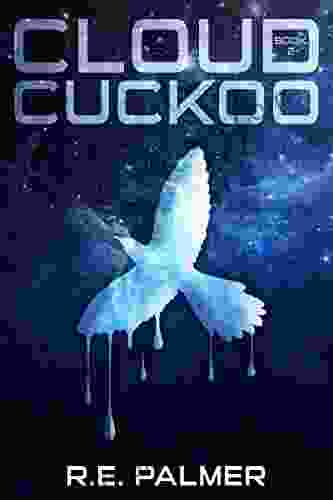 Cloud Cuckoo (The Never Dawn 2)