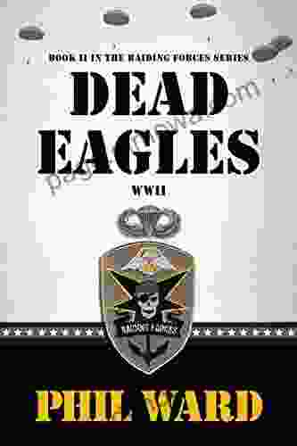 Dead Eagles (Raiding Forces 2)