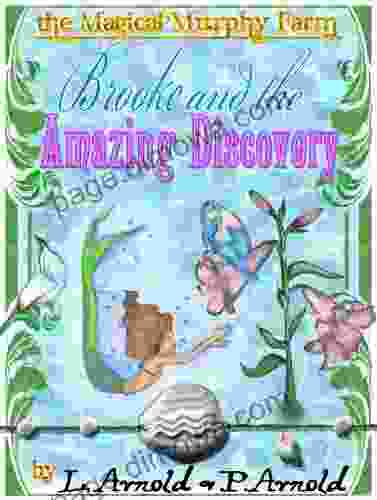 Brooke and the Fairy Amazing Discovery (The Magical Murphy Farm 2)