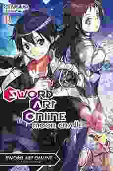 Sword Art Online 19 (light Novel): Moon Cradle