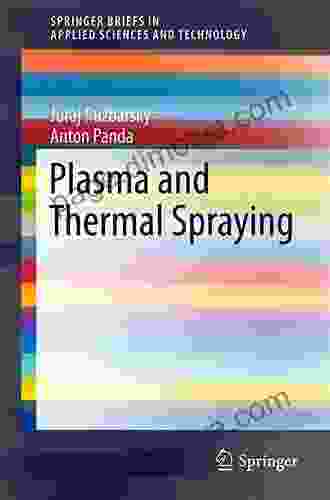 Elements Of Plasma Technology (SpringerBriefs In Applied Sciences And Technology)