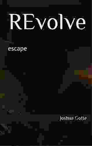 REvolve: Escape Paul White