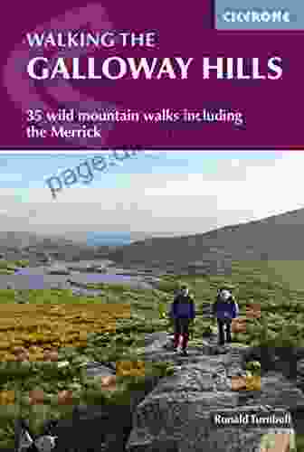 Walking The Galloway Hills: 35 Wild Mountain Walks Including The Merrick (British Mountains)