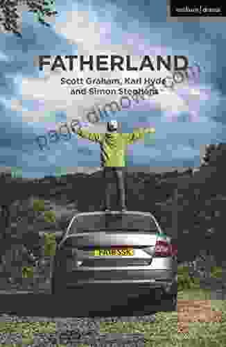 Fatherland (Modern Plays) Rose Burnett Bonczek