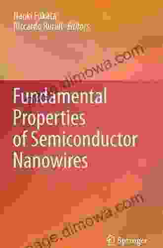 Fundamental Properties Of Semiconductor Nanowires