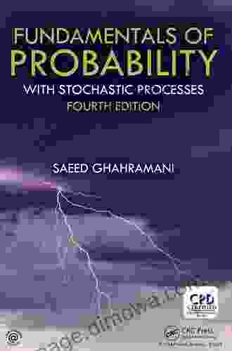 Fundamentals Of Probability: With Stochastic Processes