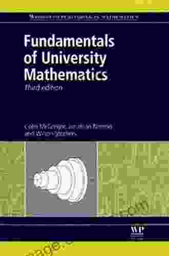 Fundamentals Of University Mathematics (Woodhead Publishing In Mathematics)