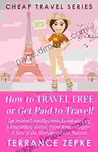 How To Travel FREE Or Get Paid To Travel (CHEAP TRAVEL 4)