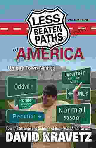 Less Beaten Paths Of America: Unique Town Names