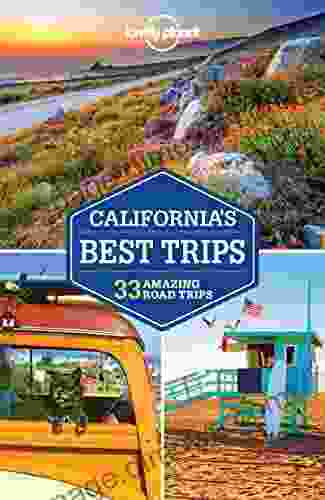 Lonely Planet California S Best Trips (Travel Guide)