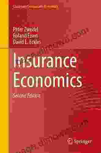 Insurance Economics (Classroom Companion: Economics)