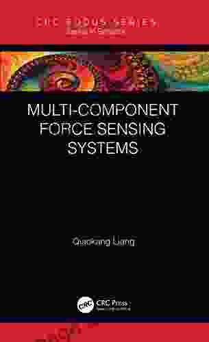 Multi Component Force Sensing Systems (Series In Sensors)