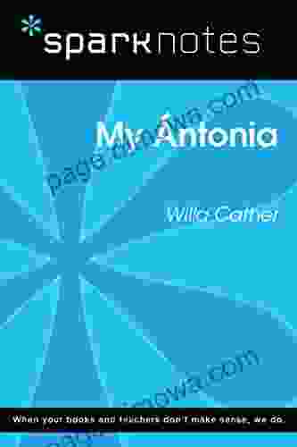 My Antonia (SparkNotes Literature Guide) (SparkNotes Literature Guide Series)