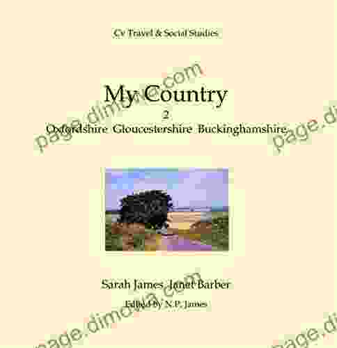 My Country: 2: Oxfordshire Gloucestershire Buckinghamshire