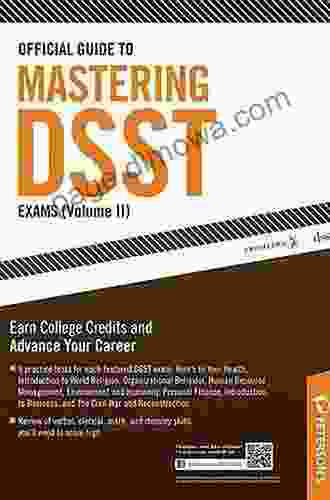 Official Guide To Mastering DSST Exams Volume II (Peterson S Official Guide To Mastering Dsst Exams)