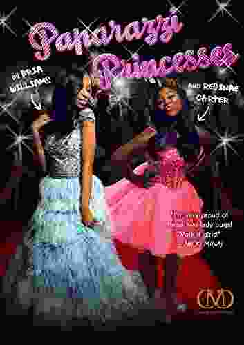 Paparazzi Princesses Reginae Carter