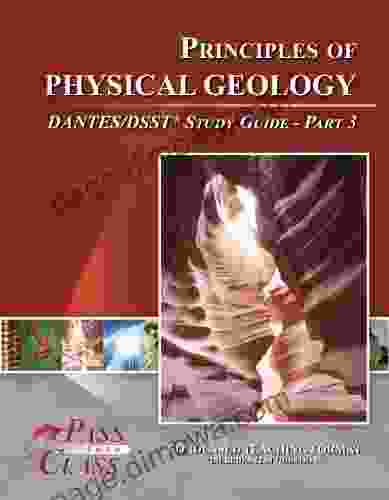 Principles Of Physical Geology DANTES / DSST Test Study Guide Pass Your Class Part 3