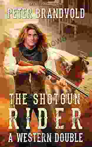 Shotgun Rider: A Western Double