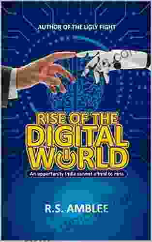 Rise Of The Digital World: An Opportunity India Cannot Afford To Miss