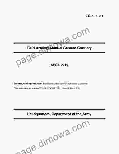 TC 3 09 81 Field Artillery Manual Cannon Gunnery