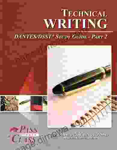 Technical Writing DANTES / DSST Test Study Guide Pass Your Class Part 2