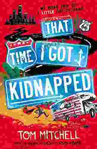 That Time I Got Kidnapped