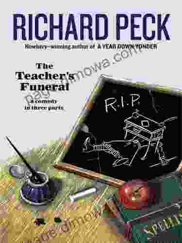 The Teacher S Funeral Richard Peck