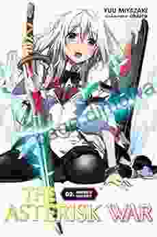 The Asterisk War Vol 2 (light Novel): Awakening Of Silver Beauty