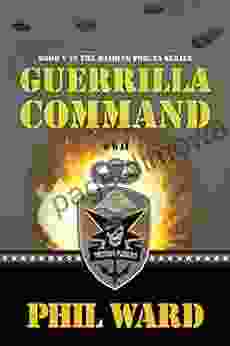 Guerrilla Command (Raiding Forces 5)