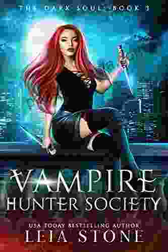 The Dark Soul (Vampire Hunter Society 3)