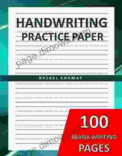 Handwriting Practice Paper: Blank Writing Pages With Dotted Lines For Students Learning To Write