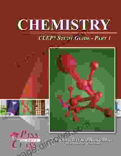 Chemistry CLEP Test Study Guide Pass Your Class Part 1