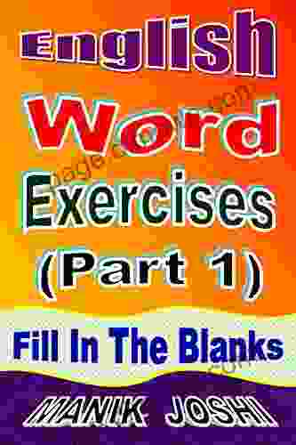 English Word Exercises (Part 1) : Fill In The Blanks (English Worksheets)