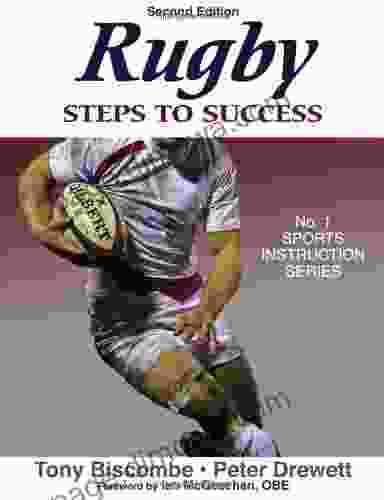 Rugby: Steps To Success 2nd Edition (Steps To Success Activity Series)