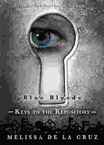 Blue Bloods: Keys To The Repository (Blue Bloods Novel)