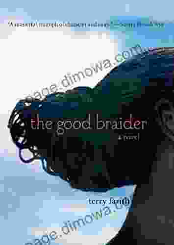 The Good Braider Terry Farish