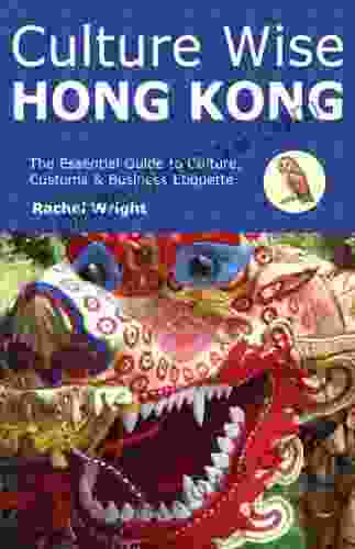 Culture Wise Hong Kong Rachel Wright