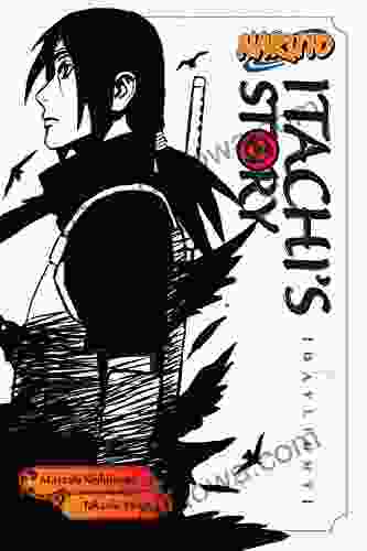 Naruto: Itachi S Story Vol 1: Daylight (Naruto Novels 4)